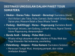 Paket Tour Sumatera: Eksplorasi Pesona Alam dan Budaya Tanah Andalas